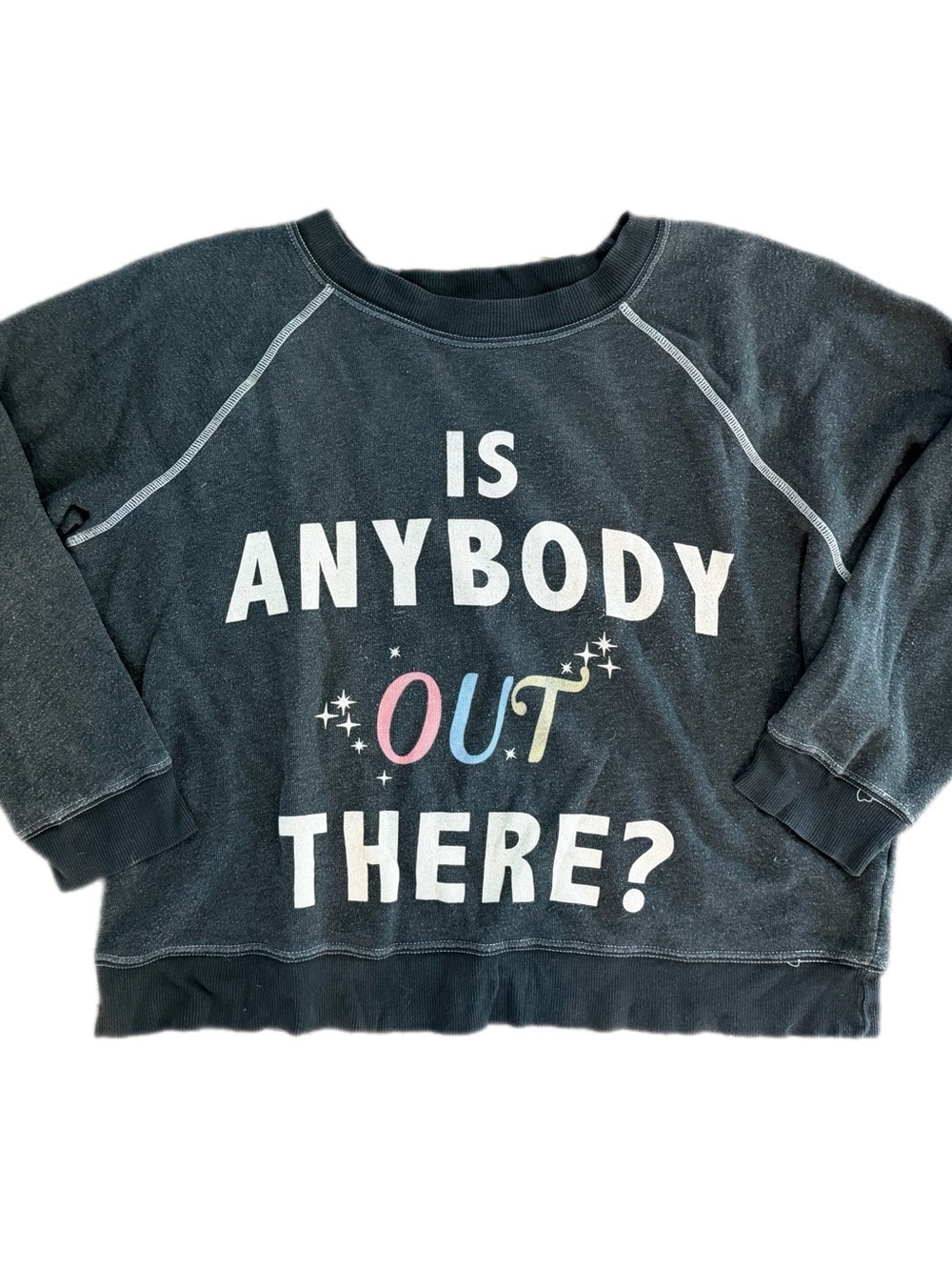 Womens "Is Anybody Out There?" Graphic Crewneck Sweatshirt